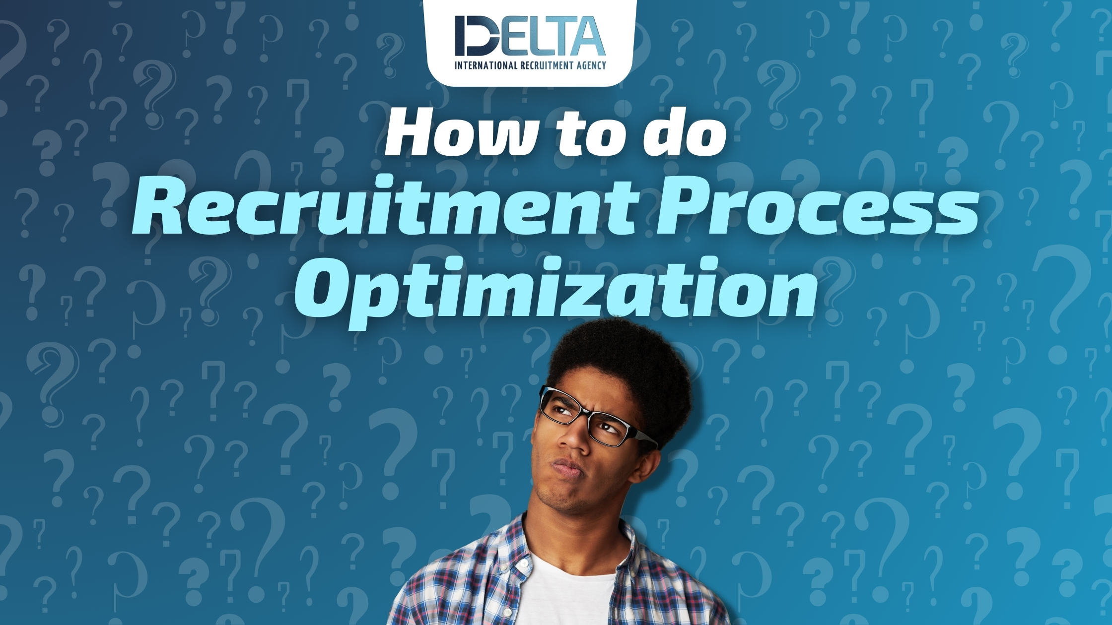 easy-guide-on-recruitment-process-optimization